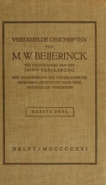 Verzamelde geschriften van M. W. Beijerinck ter gelegenheid van zijn 70sten verjaardag, met medewerking der Nederlandsche regeering uitgegeven door zijne vrienden en vereerders I_cover