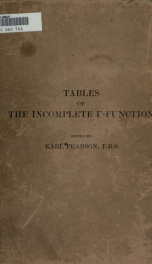 Tables of the incomplete [gamma]-function, computed by the staff of the Department of applied statistics, University of London, University college_cover