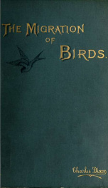 The migration of birds : an attempt to reduce abian season-flight to law_cover