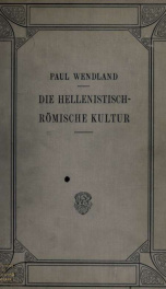 Die hellenistisch-römische Kultur in ihren Beziehungen zu Judentum und Christentum; die urchristlichen Literaturformen 1_cover