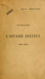 Répertoire de l'affaire Dreyfus, 1894-1899 [microform]_cover