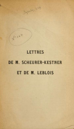 Lettres de M. Scheurer-Kestner et de M. Leblois (Aout-Octobre 1897)_cover