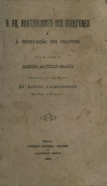 D. Fr. Bartholomeu dos Martyres e a usurpação dos filippes_cover