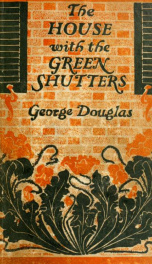 The house with the green shutters_cover