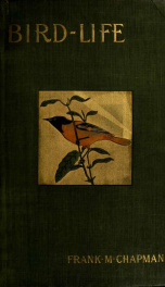 Bird-life; a guide to the study of our common birds_cover
