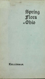 Spring flora of Ohio consisting of descriptions of the early native flowering plants .._cover