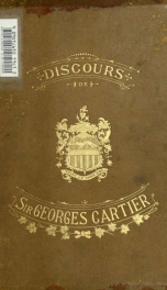 Discours de Sir Georges Cartier, baronnet, accompagnée de notices_cover