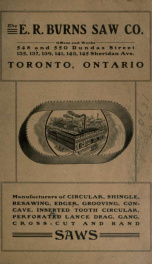 The E.R. Burns Saw Co. : manufacturers of circular, shingle, resawing, edger, grooving, concave, inserted tooth circular, perforated lance drag, gang, cross-cut and band saws_cover