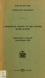 A biological survey of the Genesee river system. Supplemental to Sixteenth annual report, 1926_cover