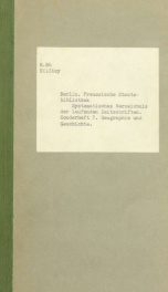Systematisches Verzeichnis der laufenden Zeitschriften. Juli 1908. Sonderheft 7. Geographie und Geschichte_cover
