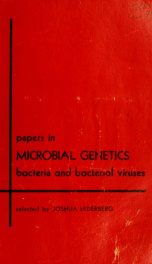Papers in microbial genetics ; bacteria and bacterial viruses_cover