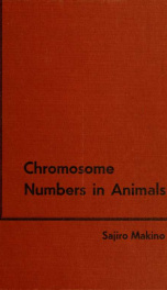 An atlas of the chromosome numbers in animals_cover