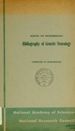 Survey on neurobiology. Bibliography of genetic neurology_cover