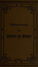 Kirchenordung für die evangelischen Gemeinden der Provinz Westfalen und der Rheinprovinz vom 5. März 1835_cover