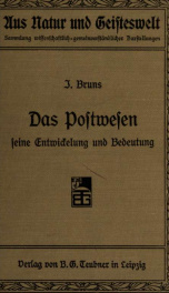 Das Postwesen, seine Entwickelung und Bedeutung_cover