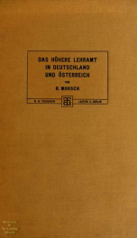 Das höhere Lehramt in Deutschland und Österreich, ein Beitrag zur vergleichenden Schulgeschichte und zur Schulreform_cover