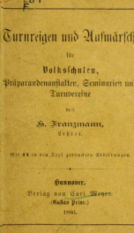 Turnreigen und Aufmärsche für Volkschulen, Präparandenanstalten, Seminarien und Turnvereine_cover