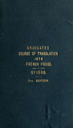 Graduated course of translation into French prose preceded by advice to students, with commercial appendix and extracts of poetry_cover