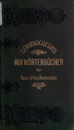 Notwörterbuch der französischen und deutschen Sprache für Reise, Lektüre und Konversation; in drei Teilen .._cover