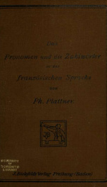 Ausführliche Grammatik der französischen Sprache, eine Darstellung des modernen französischen Sprachgebrauchs mit Berücksichtigung der Volkssprache 3, pt.2_cover