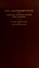 The Gasteromycetes of the Eastern United States and Canada_cover