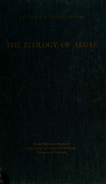 The ecology of algae : a symposium held at the Pymatuning Laboratory of Field Biology on June 18 and 19, 1959_cover