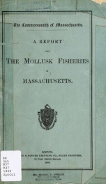Report upon the mollusk fisheries of Massachusetts_cover