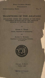 Traditions of the Arapaho Fieldiana, Anthropology, v. 5_cover