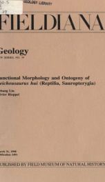 Functional morphology and ontogeny of Keichousaurus hui (Reptilia, Sauropterygia) Fieldiana, Geology, new series, no. 39_cover