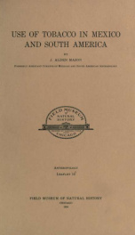 Use of tobacco in Mexico and South America Fieldiana, Popular Series, Anthropology, no. 16_cover