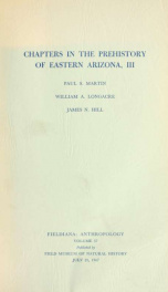 Chapters in the prehistory of eastern Arizona Fieldiana, Anthropology, v. 57_cover