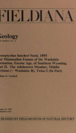 Protoptychus hatcheri Scott, 1895 : the mammalian faunas of the Washakie Formation, Eocene age, of southern Wyoming Fieldiana, Geology, new series, no. 21_cover