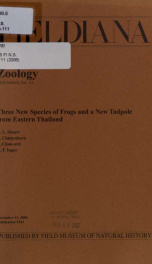 Three new species of frogs and a new tadpole from eastern Thailand Fieldiana Zoology new series, no.111_cover