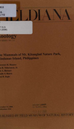 The mammals of Mt. Kitanglad Nature Park, Mindanao, Philippines Fieldiana Zoology new series, no.112_cover