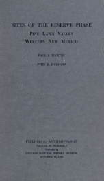 Sites of the reserve phase: Pine Lawn Valley, western New Mexico Fieldiana, Anthropology, v.38, no.3_cover