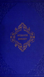 Hardwicke's science-gossip : an illustrated medium of interchange and gossip for students and lovers of nature 19_cover