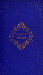 Hardwicke's science-gossip : an illustrated medium of interchange and gossip for students and lovers of nature 17_cover
