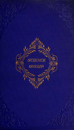 Hardwicke's science-gossip : an illustrated medium of interchange and gossip for students and lovers of nature 12_cover