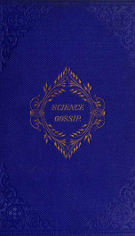 Hardwicke's science-gossip : an illustrated medium of interchange and gossip for students and lovers of nature 7_cover