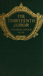The thirteenth juror; a tale out of court_cover
