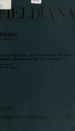 Austral Hepaticae 32 : a revision of the genus Lepidozia (Hepaticae) for New Zealand Fieldiana, Botany new series v. 42_cover
