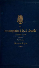 Die Forschungsreise S. M. S. "Gazelle" in den Jahren 1874 bis 1876 : unter Kommando des Kapitän See Freiherrn von Schleinitz v.5_cover