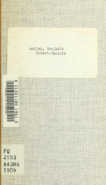 Robert-Macaire; drame burlesque en quatre actes, prIecédé de L'auberge des adrets; prologue en deux parties de MM. Benjamin Antier, St. Amand, Frédérick-Lemaitre et Paulyante [pseud.] Remanié par MM. Philippe Gille & William Busnach_cover