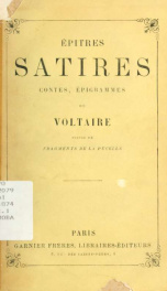 Epitres, satires, contes, épigrammes de Voltaire suivis de fragments de La Pucelle_cover