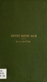 A catalogue of the British marine algae : being a list of all the species of seaweeds known to occur on the shores of the British Islands ..._cover