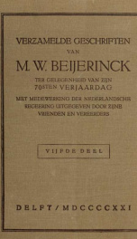 Verzamelde geschriften van M. W. Beijerinck ter gelegenheid van zijn 70sten verjaardag, met medewerking der Nederlandsche regeering uitgegeven door zijne vrienden en vereerders 5_cover