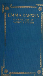 Emma Darwin, a century of family letters, 1792-1896 1_cover