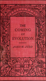 The coming of evolution; the story of a great revolution in science_cover