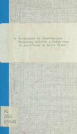 Le Centenaire de Jean-Jacques Rousseau, célébré à Paris sous la présidence de Louis Blanc_cover