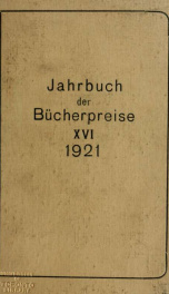 Jahrbuch der Bücherpreise; Ergebnisse der Versteigerungen in Deutschland, Österreich, Holland, der Schweiz, Skandinavien, der Tschechoslowakei, Ungarn 16_cover